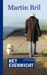 Martin Bril - Het evenwicht. Ineens kanker