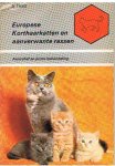 Thies, Dagmar - Europese Korthaarkatten en aanverwante rassen - aanschaf en juiste behandeling