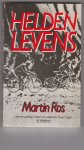 Ros, Martin - Heldenlevens