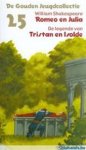 Shakespeare, William / Franck, Ed (bew.) - Romeo en Julia / De legende van Tristan en Isolde Shakespeare, William / Franck, Ed (bew.) - Romeo en Julia / De legende van Tristan en Isolde
