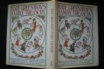 Greenaway, Kate - GREENAWAY'S Family Treasury  selections from "A APPLEPIE", "BOOK Of GAMES", "MARIGOLD GARDEN", "MOTHER GOOSE", and "UNDER The WINDOW"