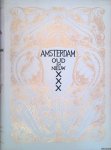 Gimpel, Corn. J. - Amsterdam Oud en Nieuw: stemmingen en studies