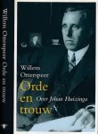 Otterspeer, Willem - Orde en Trouw: Over Johan Huizinga