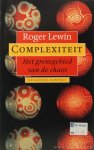 LEWIN, R. - Complexiteit. Wetenschap op de rand van chaos. Nederlandse vertaling P. Adelaar.