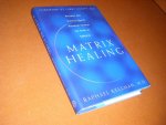 Raphael Kellman - Matrix Healing Discover Your Greatest Health Potential Through the Power of Kabbalah