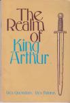 Ashton B.A., Graham - The Realm of King Arthur
