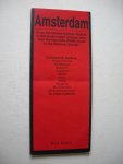 Red. - Amsterdam, From the Central Historic District to the canal-ringed Jordaan area, from the futuristic KNSM Island to the Museum Quarter