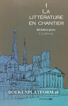 Beveren, F. van - La litterature en chantier 1
