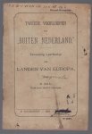 Bos, R. - Tweede voorloper van Buiten Nederland, een eenvoudig leerboekje der landen van Europa