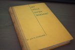 Scheurer Dr. Joh. H. - HET VOLLE LEVEN TEGEMOET, Een boek voor de Christelijke Jeugd
