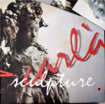 C.R. Hendriksen - Sculpture : Foto's en tekst periode 1974-2004 - Beeldhouwwerk van Carla Rutgers