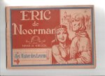 Kresse,Hans G. - Eric de Noorman het water des Levens