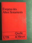 Fohrer, Hoffmann, Huber, Markert & Wanke - Exegese des Alten Testaments Fohrer, Hoffmann, Huber, Markert & Wanke - Exegese des Alten Testaments