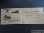 Leemans, O. - Le canal Albert : album édité à l'occasion de l'inauguration du canal Albert avec la collaboration de l' administration des ponts et chaussées / Het Albert kanaal uitgave ter gelegenheid der opening met medewerking van het bestuur van bruggen ...