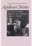 Ine Soepnel,Simpha Brinkkemper - Apollo en Christus Ine Soepnel,Simpha Brinkkemper - Apollo en Christus