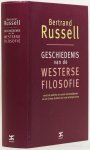 RUSSELL, B. - Geschiedenis van de westerse filosofie vanuit de politieke en sociale omstandigheden van de Griekse oudheid tot in de twintigste eeuw. Vertaling Rob Limburg en Vivian Franken.
