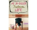 Michelle Goodman - My So-Called Freelance Life Michelle Goodman - My So-Called Freelance Life