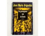 Arguedas - De gevangenen van de Sexto Arguedas - De gevangenen van de Sexto