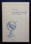 Snoek Tom - Loze uren van begrip    Gedichten periode 1983 - 1989