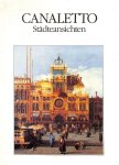Bernhard, Marianne - Canaletto Städteansichten