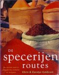 Chris Caldicott, Carolyn Caldicott, Jo Christian, Lidwien Biekmann, Persklaar - De specerijenroutes de wereld rond in smaakvolle verhalen en recepten