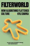 Kyle Chayka - (1) Filterworld
