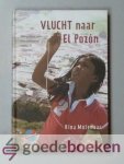 Molenaar, Rina - Vlucht naar El Pozón --- Het verhaal over een ontheemd meisje in Colombia. Serie WWKidz, deel 3