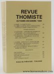 Thomisme - Thomas d'Aquin - Revue Thomiste : - Revue Thomiste. Revue doctrinale de théologie et de philosophie. CIIe année - T. XCIV - No 1-4 - 1994