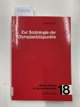Emrich, Eike: - Zur Soziologie der Olympiastützpunkte : eine Untersuchung zur Entstehung, Struktur und Leistungsfähigkeit einer Spitzensportfördereinrichtung.
