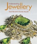 Bennet, David & Daniela Mascetti: - Understanding Jewellery.