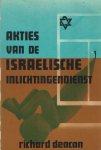 Deacon, Richard - Akties van de Israelische inlichtingendienst