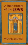 Michael Brenner 32004 - A Short History of the Jews
