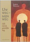 Sabine Nijland - Uw weg - mijn weg