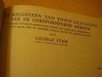 Stam; George - De melodieën van Enige Gezangen van de Gereformeerde Kerken; met voor- en tussenspelen