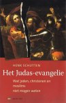  - Het Judas-evangelie / wat joden, christenen en moslims niet mogen weten