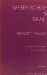 TERVOORT, B.T., (RED.) - Wetenschap en taal. Een nieuwe reeks benaderingen van het verschijnsel taal.