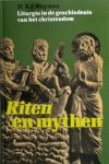 H.A.J. Wegman - Riten en mythen Liturgie in de geschiedenis van het christendom