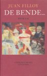 Juan Filloy - De bende...