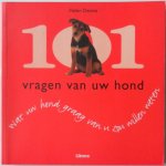 Dennis Helen vert Bruin Stephe  foto`s Nicolson  Janice - 101 vragen van uw hond Wat u hond graag van u zou willen weten