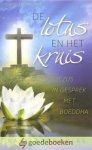 Zacharias, Ravi - De lotus en het kruis *nieuw* --- Jezus in gesprek met Boeddha