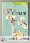 Stolk (eindred.), Dr. J. - In de puberteit --- 12 tot 16 jaar. Deel 7 in de serie Christelijke Opvoeding.