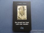 Vliebergh, Emiel / Dewever, Pieter. - De streek kan haar volk niet voeden. Vliebergh, Emiel / Dewever, Pieter. - De streek kan haar volk niet voeden.