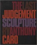 Anthony Caro 50062,  Peter R. Baelz - The last judgement