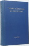 TROELTSCH, E., KLAPWIJK, J. - Tussen historisme en relativisme. Een studie over de dynamiek van het historisme en de wijsgerige ontwikkelingsgang van Ernst Troeltsch. Mit einer ausführlichen deutschen Zusammenfassung.