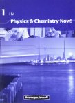 Lubeck, H. van e.a. - Physics & Chemistry Now !  1 HV  Workbook
