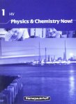 Lubeck, H. van e.a. - Physics & Chemistry Now !  1 HV  Workbook