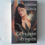 Garcia, Cristina - Cubaanse dromen