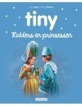 Gijs Haag, Jean-Louis Marlier - Ballon Tiny - Ridders en prinsessen