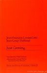 LYOTARD, J.F., THÉBAUD, J.L. - Just gaming. Translated by Wlad Godzich. Afterword by Samuel Weber. Translated by Brian Massumi.