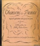 Bodenheim, Nelly (silhouettes de) - Chansons de France. Depuis le quinzième siècle jusqu'à nos jours